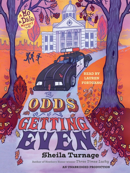 Title details for The Odds of Getting Even by Sheila Turnage - Wait list